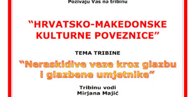 Pozivnica: Tribina “Hrvatsko-makedonske kulturne poveznice” u Zadru